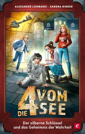 Lombardi / Binder |  Der silberne Schlüssel und das Geheimnis der Wahrheit | eBook | Sack Fachmedien