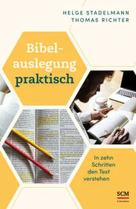 Stadelmann / Richter | Bibelauslegung praktisch | Buch | 978-3-417-24188-4 | www2.sack.de
