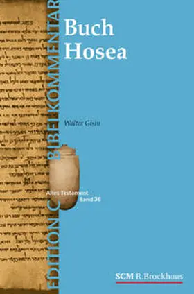 Gisin |  Das Buch Hosea (Edition C/AT/Band 37) | Buch |  Sack Fachmedien