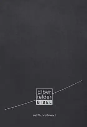 Elberfelder Bibel - mit Schreibrand, Leder | Buch | 978-3-417-25727-4 | www2.sack.de