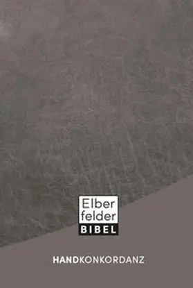 Elberfelder Handkonkordanz | Buch | 978-3-417-25729-8 | www2.sack.de