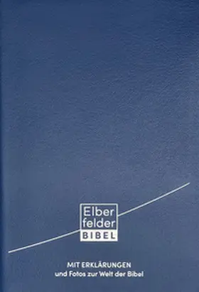 Elberfelder Bibel mit Erklärungen - Leder | Buch | 978-3-417-25793-9 | www2.sack.de