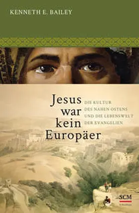 Bailey | Jesus war kein Europäer | Buch | 978-3-417-26648-1 | www2.sack.de