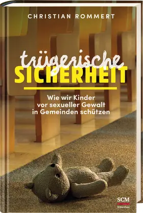Rommert | Trügerische Sicherheit | Buch | 978-3-417-26829-4 | www2.sack.de