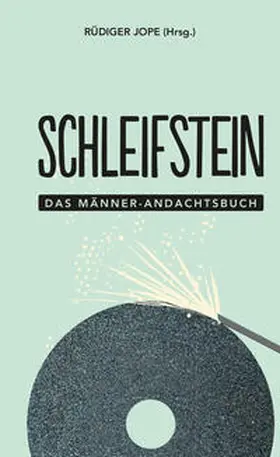 Jope | Schleifstein | Buch | 978-3-417-26856-0 | www2.sack.de