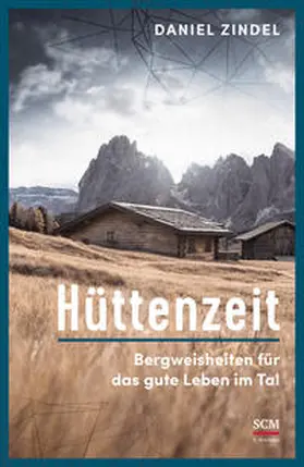 Zindel | Hüttenzeit | Buch | 978-3-417-26859-1 | www2.sack.de