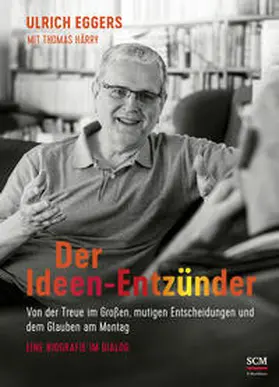 Eggers / Härry | Der Ideen-Entzünder | Buch | 978-3-417-26902-4 | sack.de