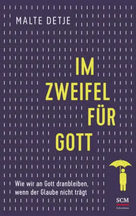 Detje | Im Zweifel für Gott | Buch | 978-3-417-26947-5 | sack.de
