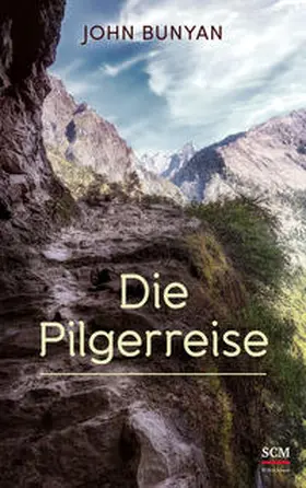 Bunyan | Die Pilgerreise | Buch | 978-3-417-26976-5 | www2.sack.de
