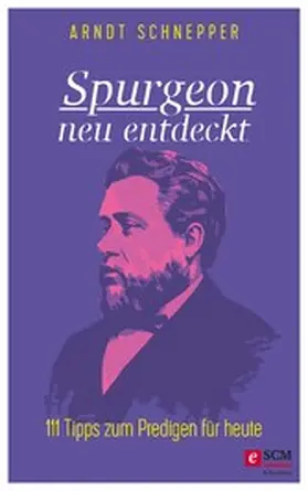 Schnepper | Spurgeon neu entdeckt | E-Book | www2.sack.de
