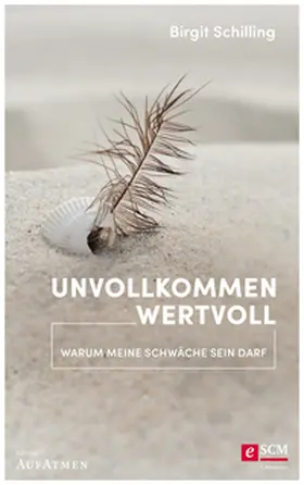 Schilling |  Unvollkommen wertvoll | eBook | Sack Fachmedien
