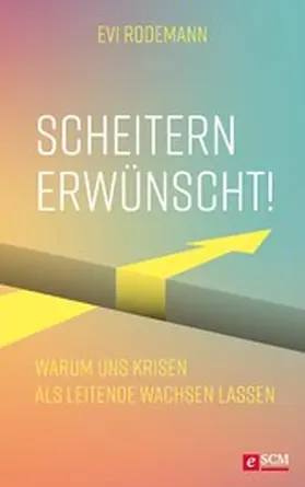 Rodemann | Scheitern erwünscht! | E-Book | www2.sack.de