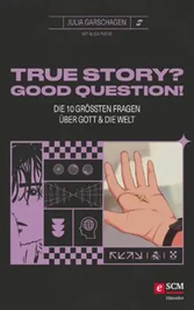 Garschagen | True Story? Good Question! | E-Book | www2.sack.de