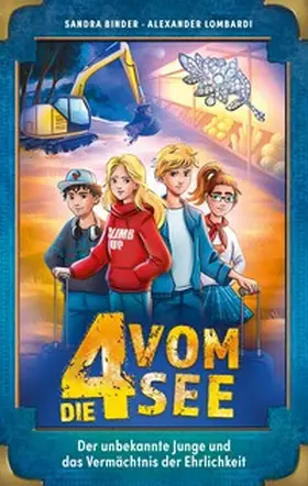 Lombardi / Binder | Der unbekannte Junge und das Vermächtnis der Ehrlichkeit | E-Book | sack.de