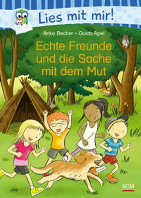 Becker |  Echte Freunde und die Sache mit dem Mut | Buch |  Sack Fachmedien