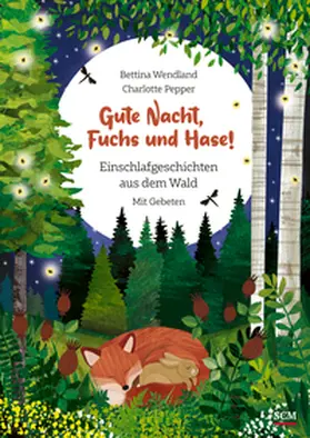 Wendland | Gute Nacht, Fuchs und Hase! | Buch | 978-3-417-28089-0 | sack.de