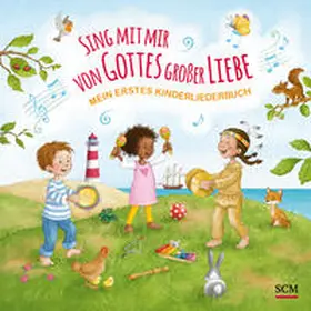 Schalk |  Sing mit mir von Gottes großer Liebe | Buch |  Sack Fachmedien