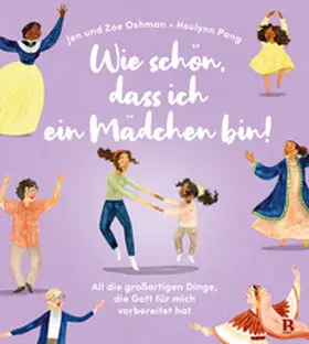 Oshman | Wie schön, dass ich ein Mädchen bin! | Buch | 978-3-417-28115-6 | sack.de