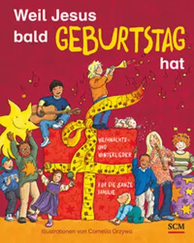 Weil Jesus bald Geburtstag hat | Buch | 978-3-417-28822-3 | sack.de