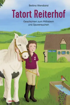 Wendland | Tatort Reiterhof | Buch | 978-3-417-28891-9 | sack.de