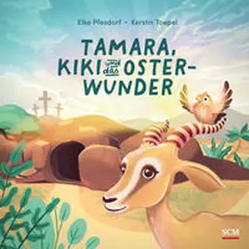 Pfesdorf | Tamara, Kiki und das Osterwunder | Buch | 978-3-417-28980-0 | www2.sack.de