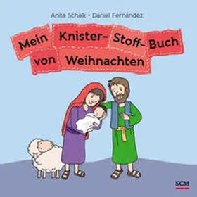 Schalk |  Mein Knister-Stoff-Buch von Weihnachten | Buch |  Sack Fachmedien