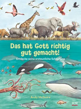 McGuire | Das hat Gott richtig gut gemacht! | Buch | 978-3-417-28996-1 | sack.de