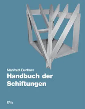 Euchner |  Handbuch der Schiftungen | Buch |  Sack Fachmedien