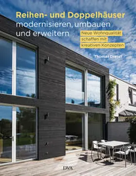 Drexel |  Reihen- und Doppelhäuser modernisieren, umbauen und erweitern | Buch |  Sack Fachmedien