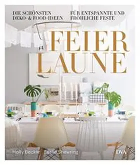 Becker / Shewring |  Feierlaune | Buch |  Sack Fachmedien