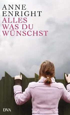 Enright |  Alles, was du wünschst | Buch |  Sack Fachmedien