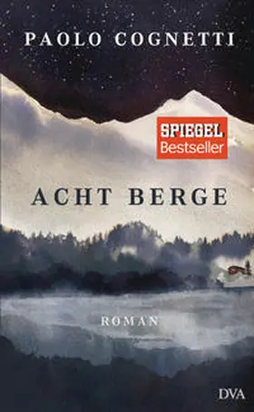 Cognetti | Acht Berge | Buch | 978-3-421-04778-6 | www2.sack.de