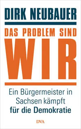Neubauer |  Das Problem sind wir | Buch |  Sack Fachmedien