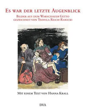 Reich-Ranicki / Krall |  Es war der letzte Augenblick | Buch |  Sack Fachmedien