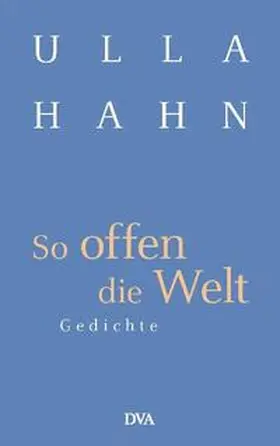 Hahn |  So offen die Welt | Buch |  Sack Fachmedien