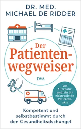 Ridder | Der Patientenwegweiser | Buch | 978-3-421-07038-8 | www2.sack.de