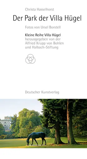 Hasselhorst |  Der Park der Villa Hügel | Buch |  Sack Fachmedien