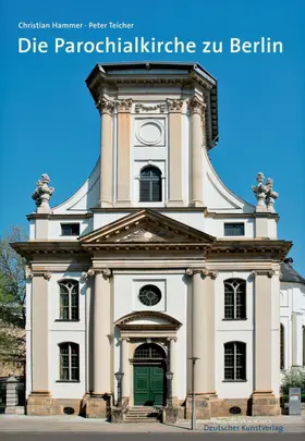 Hammer / Teicher |  Die Parochialkirche in Berlin | Buch |  Sack Fachmedien