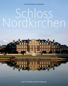 Mummenhoff / Dethlefs |  Schloss Nordkirchen | Buch |  Sack Fachmedien