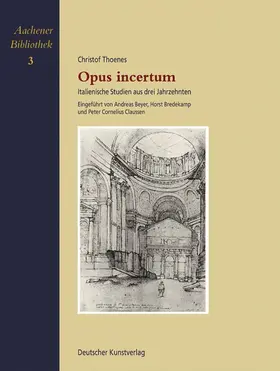 Thoenes / Beyer |  Opus incertum | Buch |  Sack Fachmedien