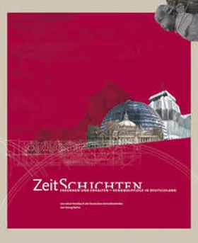 Scheurmann / Dehio Vereinigung / Vereinigung d. Landesdenkmalpfleger in d. Bundesrepublik Deutschland |  ZeitSchichten | Buch |  Sack Fachmedien