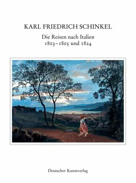 Koch / Börsch-Supan / Riemann |  Die Reisen nach Italien 1803-1805 und 1824 | Buch |  Sack Fachmedien