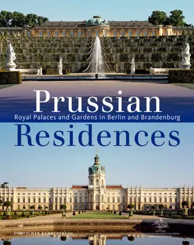 Dorgerloh / Scherf |  Prussian Residences | Buch |  Sack Fachmedien