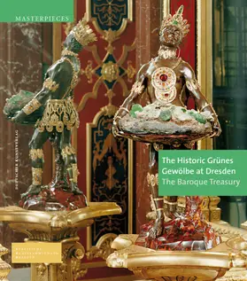 Syndram / Kappel / Weinhold |  The Historic Grünes Gewölbe at Dresden | Buch |  Sack Fachmedien