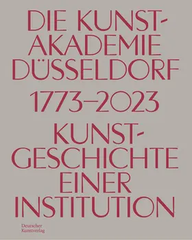 Myssok |  Die Kunstakademie Düsseldorf 1773-2023 | Buch |  Sack Fachmedien