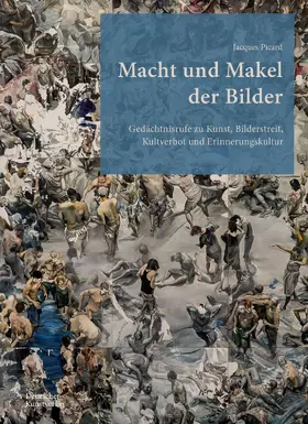 Picard |  Macht und Makel der Bilder | Buch |  Sack Fachmedien