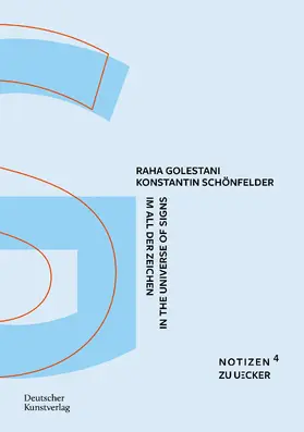 Golestani / Schönfelder / Neuburger |  Im All der Zeichen | Buch |  Sack Fachmedien