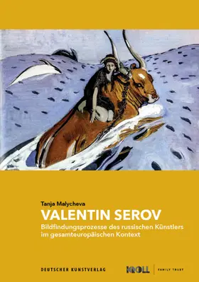 Malycheva |  Valentin Serov | Buch |  Sack Fachmedien