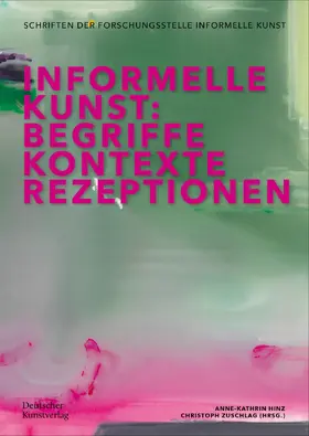Zuschlag / Hinz |  Informelle Kunst | Buch |  Sack Fachmedien