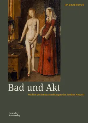 Mentzel |  Bad und Akt | Buch |  Sack Fachmedien